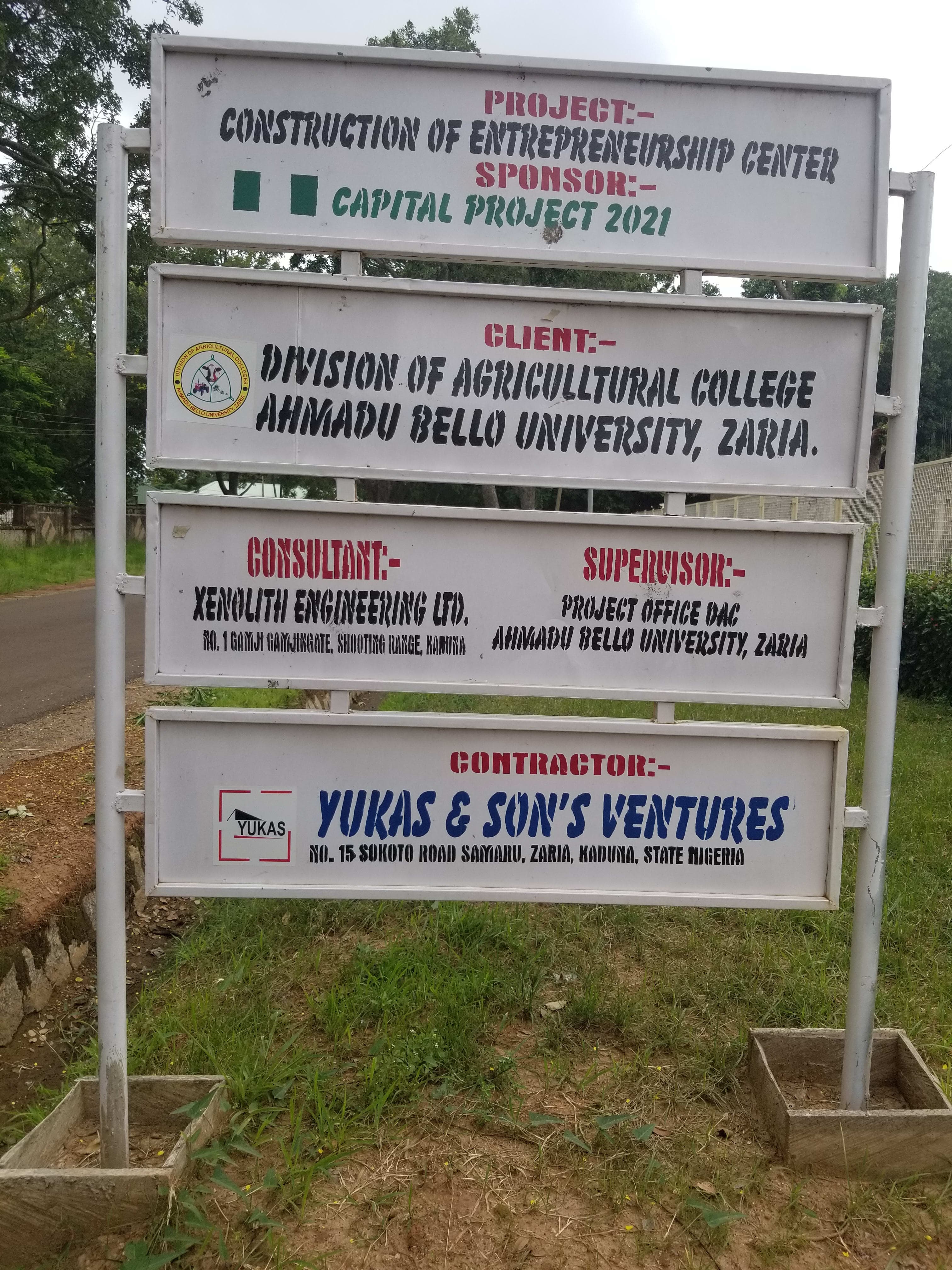 Construction,Furnishing And Equipment Of Entrepreurship Centre At Samaru College Of Agriculture, Abu Zaria.
